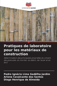portada Pratiques de laboratoire pour les matériaux de construction