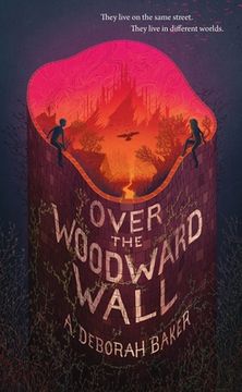 portada Over the Woodward Wall: 1 (Up-And-Under) (en Inglés)