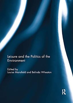 portada Leisure and the Politics of the Environment (in English)
