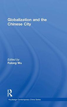 portada Globalization and the Chinese City (en Inglés)