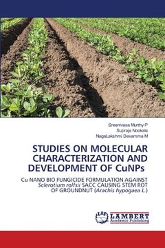 portada STUDIES ON MOLECULAR CHARACTERIZATION AND DEVELOPMENT OF CuNPs (en Inglés)