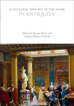 portada A Cultural History of the Home in Antiquity (in English)