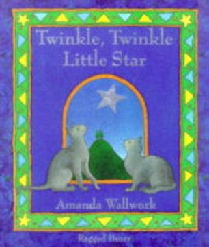 portada Twinkle, Twinkle Little Star (The Ragged Bears Board Book Series) (en Inglés)