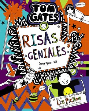 portada Tom Gates, 19. Risas Geniales (Porque sí) (Castellano - a Partir de 10 Años - Personajes y Series - tom Gates) (in Spanish)