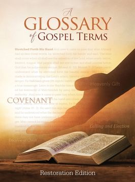 portada Teachings and Commandments, Book 2 - A Glossary of Gospel Terms: Restoration Edition Hardcover, 8.5 x 11 in. Large Print (en Inglés)