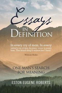 portada Essays in Definition: One Man'S Search for Meaning (en Inglés)