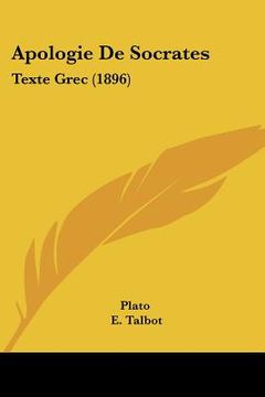 portada apologie de socrates: texte grec (1896) (in English)