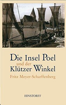 portada Die Insel Poel und der Klützer Winkel: Ein Heimatbuch (en Alemán)