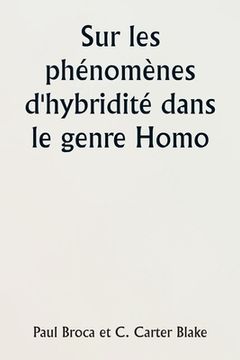 portada Sur les phénomènes d'hybridité dans le genre Homo (in French)