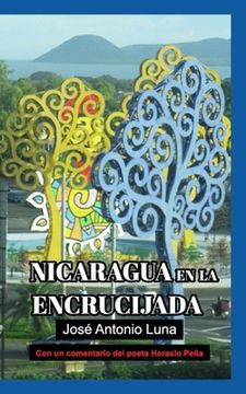 portada Nicaragua en la Encrucijada