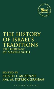 portada The History of Israel's Traditions (en Inglés)