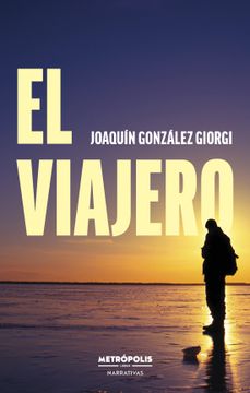 portada EL VIAJERO (in Spanish)