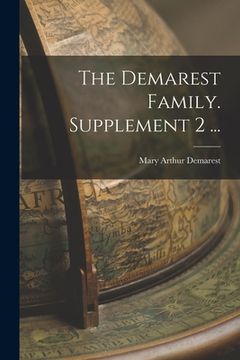 portada The Demarest Family. Supplement 2 ... (en Inglés)