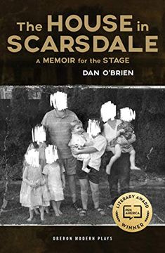 portada The House in Scarsdale: A Memoir for the Stage (Oberon Modern Plays) (en Inglés)