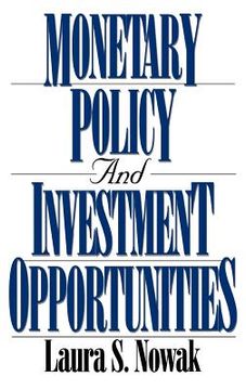 portada monetary policy and investment opportunities (in English)