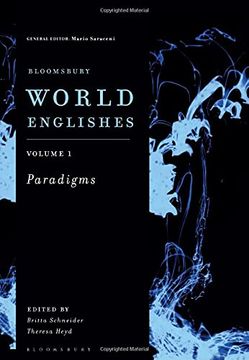 portada Bloomsbury World Englishes Volume 1: Paradigms (in English)