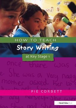 portada How to Teach Story Writing at Key Stage 1