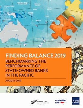 portada Finding Balance 2019: Benchmarking the Performance of State-Owned Banks in the Pacific (en Inglés)