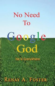 portada No Need To Google God: He Is Everywhere (in English)