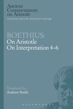 portada Boethius: On Aristotle on Interpretation 4-6 (en Inglés)