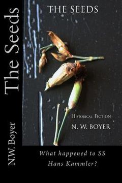 portada The Seeds: Historical Fiction