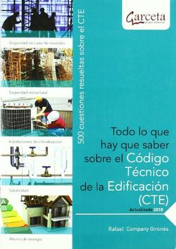 portada Todo lo que hay que Saber Sobre cte (Codigo Tecnico Edificac (in Spanish)