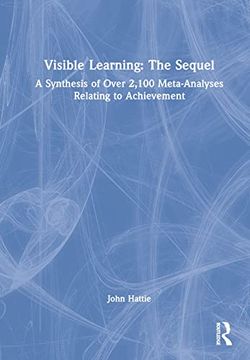 portada Visible Learning: The Sequel: A Synthesis of Over 2,100 Meta-Analyses Relating to Achievement (en Inglés)