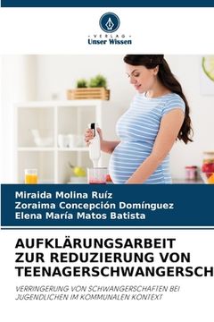 portada Aufklärungsarbeit Zur Reduzierung Von Teenagerschwangerschaften (en Alemán)
