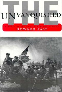 portada the unvanquished: a novel of the american revolution (en Inglés)