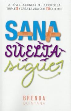 portada Sana Suelta Sigue (in Spanish)