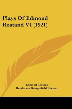 portada plays of edmond rostand v1 (1921) (in English)