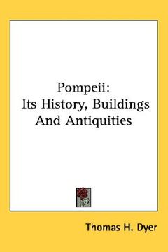 portada pompeii: its history, buildings and antiquities (en Inglés)