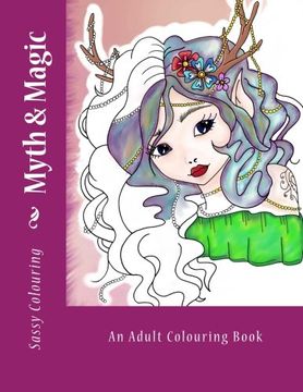 portada Myth & Magic: An Adult Colouring Book