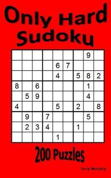 portada Only Hard Sudoku: 200 Puzzles (in English)