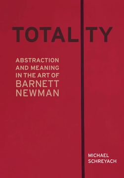 portada Totality: Abstraction and Meaning in the Art of Barnett Newman (en Inglés)
