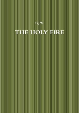 portada The Holy Fire (en Inglés)