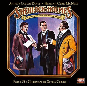 portada Sherlock Holmes - Folge 55: Geheimsache Styles Court. Hörspiel. (en Alemán)
