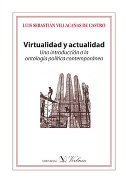 portada Virtualidad y Actualidad: Una Introduccion a la Ontologia Politic a Contemporanea