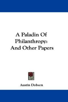 portada a paladin of philanthropy: and other papers (en Inglés)