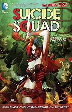 portada Suicide Squad Vol. 1: Kicked in the Teeth (The new 52) (in English)