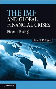 portada the imf and global financial crises: phoenix rising? (en Inglés)