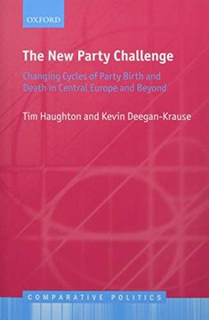 portada The new Party Challenge: Changing Cycles of Party Birth and Death in Central Europe and Beyond (Comparative Politics) (en Inglés)