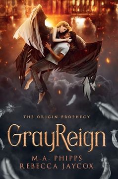 portada GrayReign: A Young Adult Paranormal Angel Romance (in English)