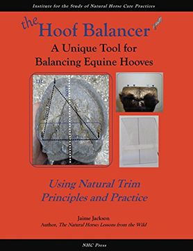 portada the Hoof Balancer: A Unique Tool for Balancing Equine Hooves (en Inglés)