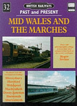 portada Mid Wales and the Marches (British Railways Past and Present) (en Inglés)