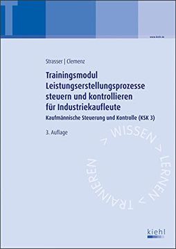 portada Trainingsmodul Leistungserstellungsprozesse Steuern und Kontrollieren für Industriekaufleute (en Alemán)