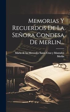 portada Memorias y Recuerdos de la Señora Condesa de Merlin.
