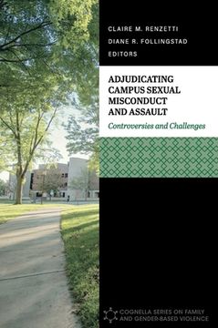 portada Adjudicating Campus Sexual Misconduct and Assault: Controversies and Challenges (en Inglés)