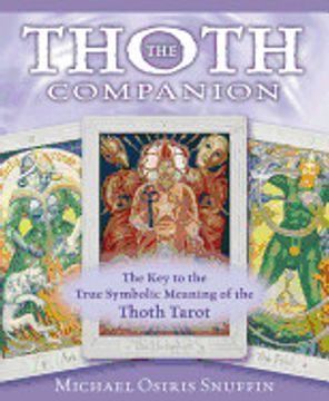 portada The Thoth Companion: The key to the True Symbolic Meaning of the Thoth Tarot (en Inglés)