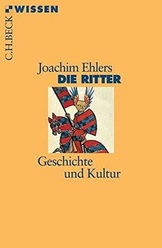 portada Die Ritter: Geschichte und Kultur (en Alemán)